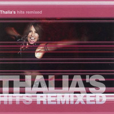 Thalia's Hits Remixed