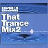 That Trance Mix, Vol.2: The Best Uplifting And Hard Trance (2cd)