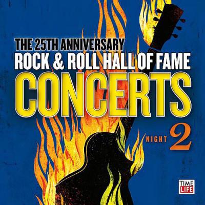 The 25th Anniversary Rock & Roll Hall Of Fame Concerts: Night 2 (2cd)