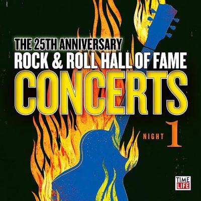 The 25th Anniversary Rock & Roll Hall Of Fame Concerts: Night 1 (2cd)