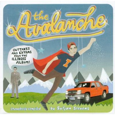 The Avalanche: Outtakes And Extras From The Illinois Album