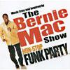 The Bernie Mac Show: Non-stop Funk Party Soundtrack