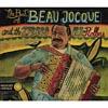 The Best Of Beau Jocque & The Zydeco Hi-rollers (digi-pak) (remaster)