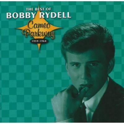 The Best Of Bobby Rydell: Cameo Parkway 1959-1964