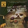 The Best Of Broadway: There's No Business Like Show Business