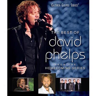 The Best Of David Phelps (music Dvd)