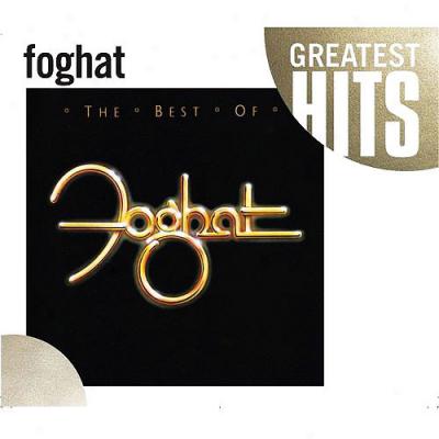 The Best Of Foghat (1989)