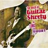 The Best Of Guitar Shorty: The Long And Short Of It (remaster)