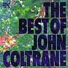 The Best Of John Coltrane (remaster)