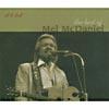 The Best Of Mel Mcdaniel (includes Dvd) (digi-pak)