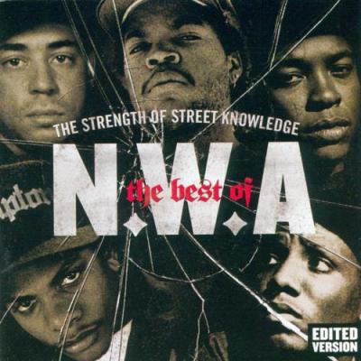 The Best Of N.w.a: The Strength Of Street Knowledge (edited)