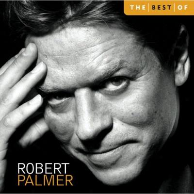 The Best Of Robert Palmer