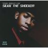 The Best Of Silkk The Shocker (edited)