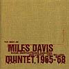 The Best Of The Miles Davis Quintet (1965-1968) (remaster)