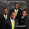 The Bolton Brothers: Live In Mobile 2