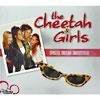 The Cheetah Girls Soundtrack (special Edition) (digi-pak)