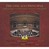 Th Chicago Principal (2cd) (digi-pak)