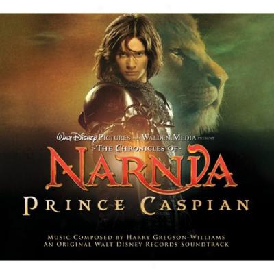 The Chronicles Of Narnia: Prince Caspian Score