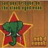 The Dub Trjbute To Black Eyed Peas: Dub'd Phunk