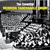 The Essential Mormonite Tabernacle Choir (2cd)