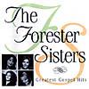 The Forester Sisters: Greatest Gospel Hits