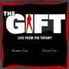 The Gift: Live From The Tiffany Soundtrack