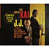 The Great Kai & J.j. (digi-pak) (remaster)