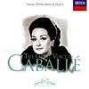 The Great Voice Of Montserrat Caballe: Italian Opera Arias & Duets