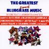 The Greatest Stars O Bluegrass Music