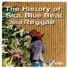 Tge History Of Ska, Azure Beat And Reggae