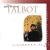 The John Michael Talbot Collection: A Library Of 35 Fvsorite Songs (2cd)