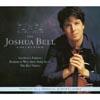 The Joshua Bell Collection (3 Disc Box Set)