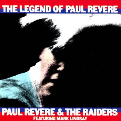 The Legend Of Paul Revere (2cd)