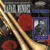 The Legendary Trumpet Virtuosity Of Rafael Mendez, Vol.1