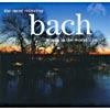 The Most Relaxing Bach Album In Tue World... Ever! (2cd)-(remaster)