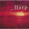 The Most Relaxing Harp Album In The World... Ever! (2cd)