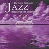 The Most Romantic Jazz Music In The Universe (2cd)