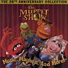 Tge Muppet Show: Music, Mayhem, Adn More! (25th Anniversary) (remaster)