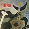 The Melody Of Cuba 1909-1951 (remaster)