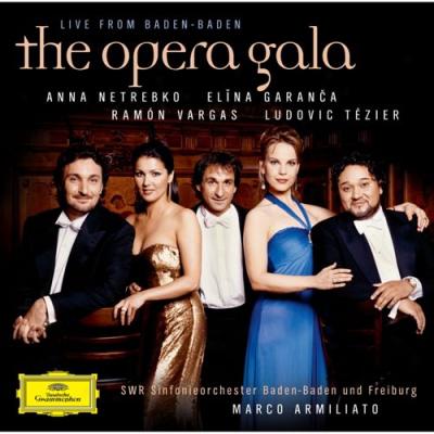 The Opera Gala: Live From Baden-baden