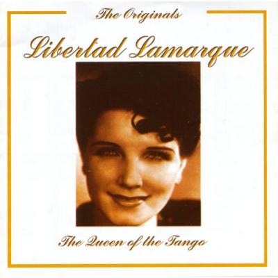 The Originals: Libertad Lamarque (remaster)