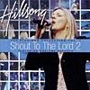 The Platinum Collection, Vol.2: Shout To The Lord (2cd)