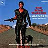 The Road Watrior (mad Max 2) Soundtrack