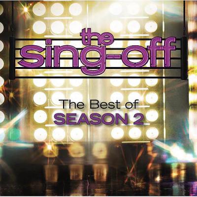 The Sing-off: The Best Of Season 2