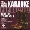 The Singing Machine: Country Female, Vo1.1