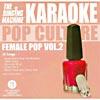 The Sinigng Machinery: Pop Culture - Female Ppo, Vol.2