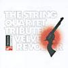 The String Quartet Tribute To Velvet Revolver