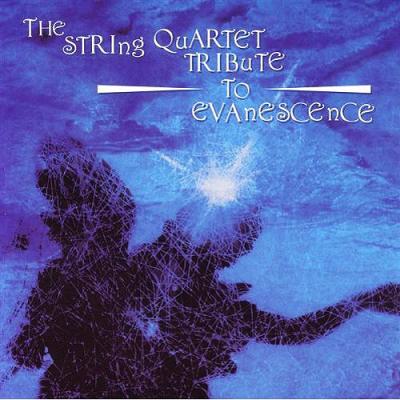 The String Quartet Tribute To Evanescence