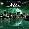 The Ultimate Most Relaxing Jazz Music In The Universe (2cd)