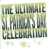 The Ultimate St. Patrick's Day Celebration